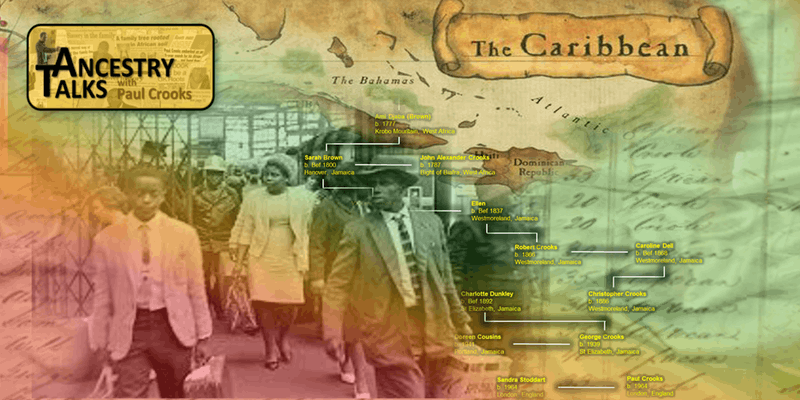 Beyond Windrush: Tracing African Caribbean Ancestry by Ancestry Talks